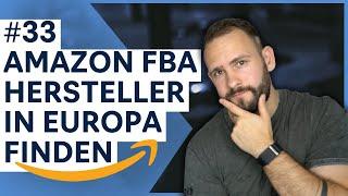 Amazon FBA: Hersteller in Europa und Deutschland finden (#33)