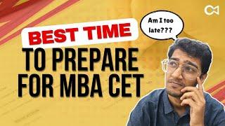 What is the BEST time to prepare for MBA CET? | MBA CET 2025 | Crack Every Test