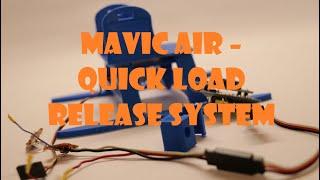 Mavic Air – quick  load release system