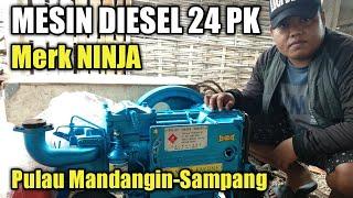 Mesin Diesel 24 PK Merk NINJA (NEW)