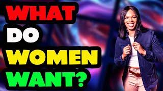 What Do Women Want? | Wiz Liz and her situation