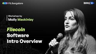 Introduction to Filecoin Software | Workshop by Molly Mackinlay