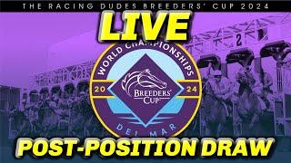 Breeders' Cup 2024 Post-Position Draws | LIVE Coverage & Expert Analysis Of Fields