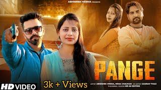 PANGE (Official song)|Sweta Chauhan|Raj Bandhu|Gourav Tyagi|Abhishke Verma| Hema| New Haryanavi Song