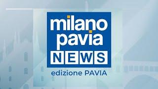 Milano Pavia NEWS – edizione PAVIA - 13 novembre 2024