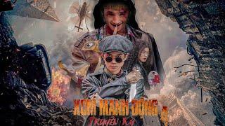Xóm Manh Động Truyền Kỳ | Phần 4