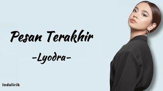 Lyodra - Pesan Terakhir | Lirik Lagu