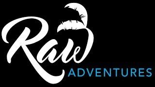 Raw Adventures