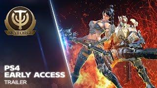 Skyforge PS4 - Early Access Trailer