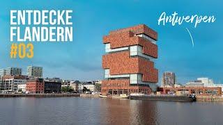 Entdecke Flandern #03: Green Guide Antwerpen | Nachhaltige Orte & Antwerpen Sehenswürdigkeiten