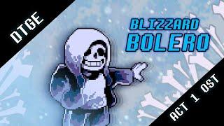 Dusttale The Genocides End - BLIZZARD BOLERO [OFFICIAL]