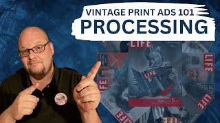 VINTAGE PRINT ADS 101 Processing A LIFE Magazine