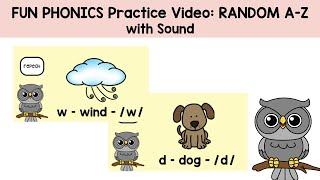 FUN Phonics Practice Video: RANDOM Letters A - Z Sounds with Sounding Out