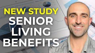 New Study Provides Surprising Data About the Benefits of Senior Living