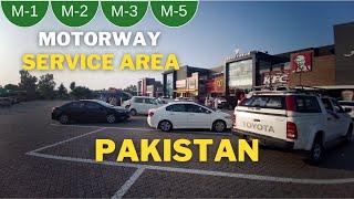 Motorway Service Area | Rest Area in Motorway Pakistan