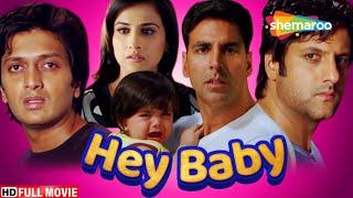 HEY BABBY FULL HD HINDI MOVIE - AKSHAY KUMAR - VIDYA BALAN - RITEISH DESHMUKH - FARDEEN KHAN