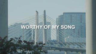 Worthy of My Song | Maranatha! Music (Lyric Video)