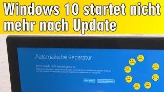 Windows 10 startet nicht mehr nach Update - Ihr PC wurde nicht korrekt gestartet