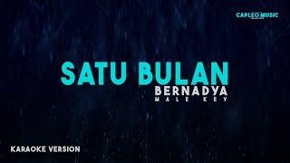 Bernadya – Satu Bulan, “Male Key” (Karaoke Version)