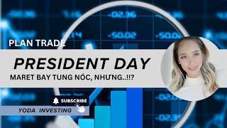 PRESIDENT DAY, MARET BAY TUNG NÓC, NHƯNG..!!?