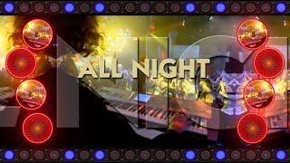 𝙇𝙞𝙤𝙣𝙚𝙡 𝙍𝙞𝙘𝙝𝙞𝙚 - 𝘼𝙡𝙡 𝙉𝙞𝙜𝙝𝙩 𝙇𝙤𝙣𝙜 (E.Persueder Regroove)(Vj Partyman ® Best 80s Music Videos For Djs