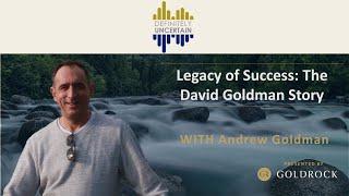 Legacy of Success: The David Goldman Story - Episode 100