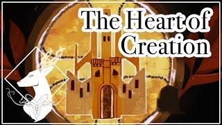 The Heart of Creation {Theory - Spoilers All}