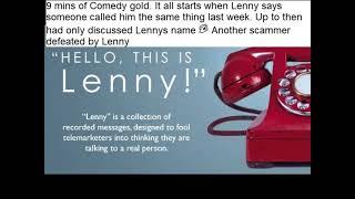 9 mins of comedy gold as Lenny defeats scammer