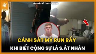 Cảnh Sát Mỹ Run Rẩy Khi Biết Đồng Nghiệp Là Gã S.át Nhân