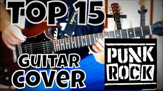 Top 15 Punk Rock Songs (Xmandre Guitar Cover) HD HQ by Xmandre #nasio ️