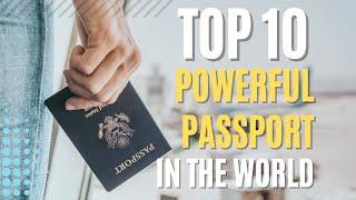 Top 10 Most Powerful Passports in the World  | Strongest Passport in 2024 