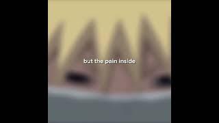 the pain inside of naruto  #shorts #naruto