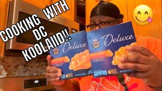 COOK WITH DC KOOLAID!!! MAC AND CHEESE....