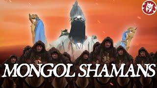 How the Shamans Created the Mongol Empire