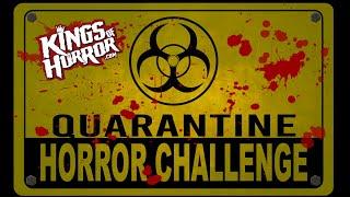 Kings of Horror - Quarantine Horror Challenge