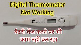 Digital thermometer repair at home dr.morepen thermometer repair