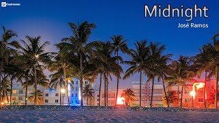 Jose Ramos - Midnight, Lounge, Chill & Background Music Chillstep Balance Relax Calm