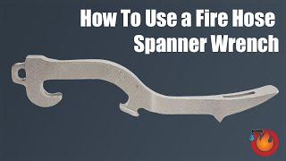 Fire Hose Spanner Wrench