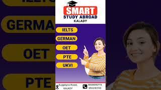 SMART STUDY ABROAD KALADY.8848092773/9562161700