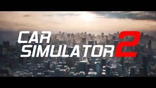 Car Simulator 2/Симулятор Автомобиля 2