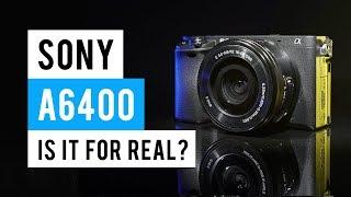 Sony A6400 - Watch Before You Buy