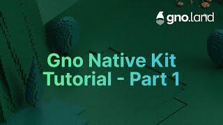 Episode One: Gno Native Kit Overview