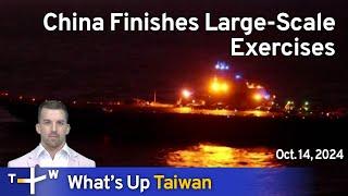 China Finishes Military Drills, What's Up Taiwan – News at 20:00, Oct. 14, 2024 | TaiwanPlus News