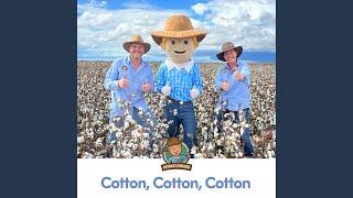 Cotton, Cotton, Cotton