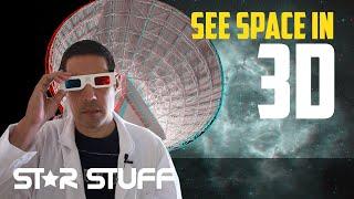 Capture Space in 3D! Astrophotography in 3 Dimensions.