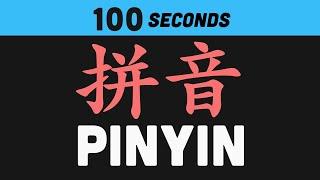 Pinyin in 100 Seconds (Mandarin Chinese)