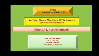 Multiple Choice Questions (MCQ) on -Agrochemicals: TYBSc: Industrial Chemistry