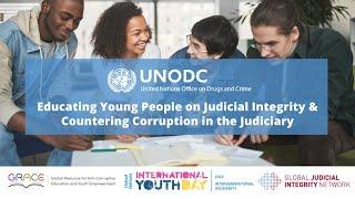 IYD 2022: Educating young people on judicial integrity & countering corruption in the judiciary