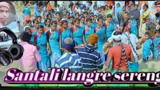 Santali langre sereng     S k raska rusika production