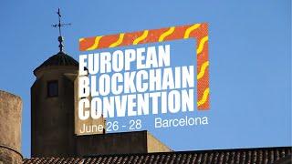 European Blockchain Convention 2022 · Barcelona 26-28 June | Official Trailer